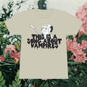 THIS IS A SONG ABOUT VAMPIRES T-SHIRT